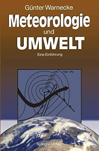 Meteorologie und Umwelt: Eine Einführung