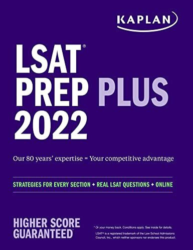 LSAT Prep Plus 2022: Strategies for Every Section, Real LSAT Questions, and Online Study Guide: Strategies for Every Section + Real LSAT Questions + Online (Kaplan Test Prep)