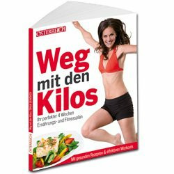 Weg mit den Kilos: Ihr perfekter 4 Wochen Ernährungs- und Fitnessplan - Tanja Duhovich