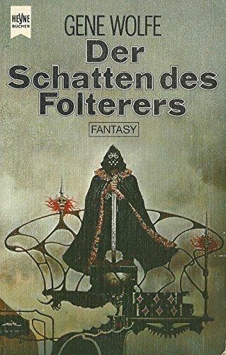 Der Schatten des Folterers. Das Buch der Neuen Sonne 01.