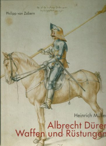 Albrecht Dürer. Waffen und Rüstungen