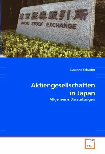 Aktiengesellschaften in Japan: Allgemeine Darstellungen