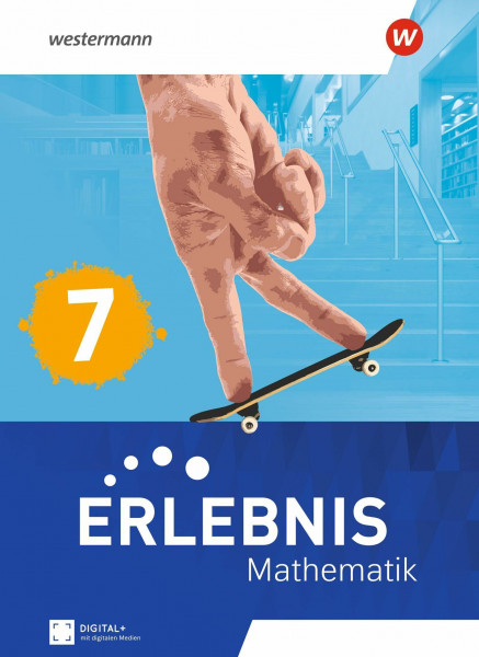 Erlebnis Mathematik - Allgemeine Ausgabe 2023: Schulbuch 7