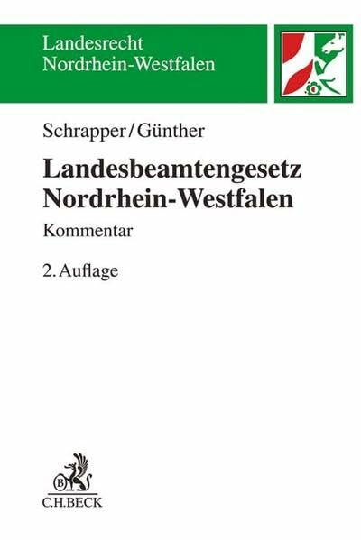 Landesbeamtengesetz Nordrhein-Westfalen (LBG NRW): Kommentar (Landesrecht Nordrhein-Westfalen)