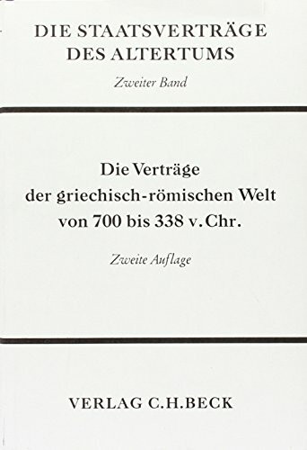 Die Staatsverträge des Altertums II