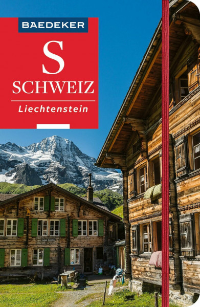 Baedeker Reiseführer Schweiz, Liechtenstein: mit praktischer Karte EASY ZIP