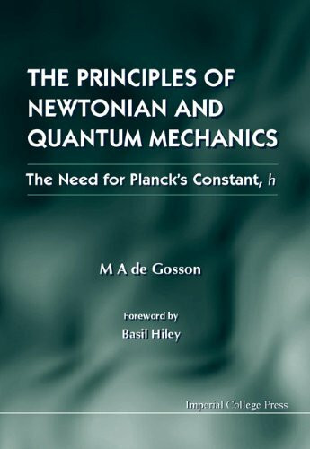 PRINCIPLES OF NEWTONIAN & QUANTUM....: The Need for Planck's Constant, H