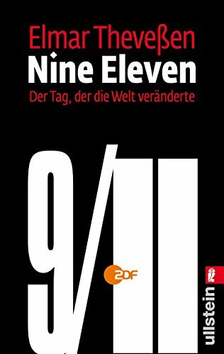 Nine Eleven: Der Tag, der die Welt veränderte