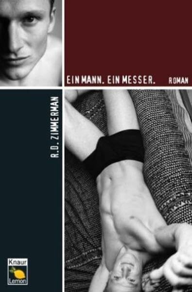 Ein Mann. Ein Messer (Knaur Taschenbuch. Lemon)