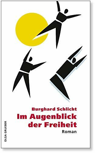 Im Augenblick der Freiheit: Ein Roman wie ein Film
