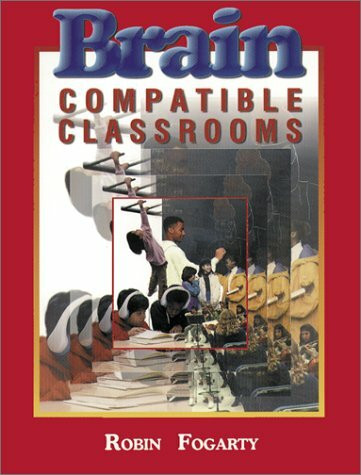 Brain Compatible Classrooms