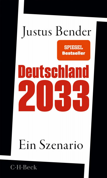 Deutschland 2033: Ein Szenario (Beck Paperback)
