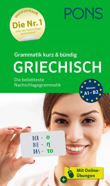 PONS Grammtik kurz & bündig Griechisch: Die beliebteste Nachschlagegrammatik (PONS Grammatik kurz & bündig)