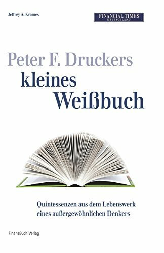 Financial Times Weißbuch-Schuber: Steve Jobs´ kleines Weißbuch - Rupert Murdochs kleines Weißbuch - Peter F. Druckers kleines Weißbuch