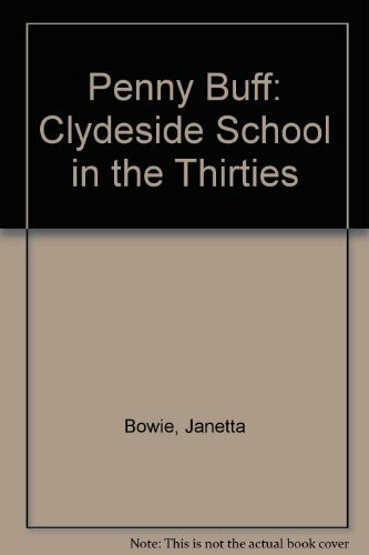 Penny Buff: Clydeside School in the Thirties