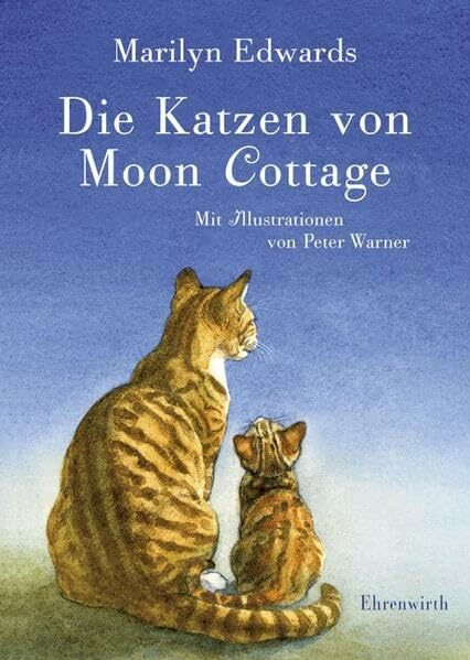 Die Katzen von Moon Cottage (Ehrenwirth Belletristik)