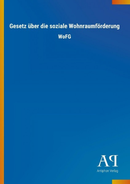 Gesetz über die soziale Wohnraumförderung