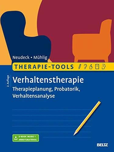 Therapie-Tools Verhaltenstherapie: Therapieplanung, Probatorik, Verhaltensanalyse. Mit E-Book inside und Arbeitsmaterial (Beltz Therapie-Tools)