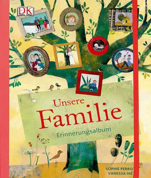 Unsere Familie: Erinnerungsalbum