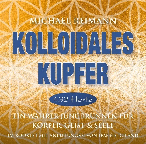 Kolloidales Kupfer [432 Hertz]