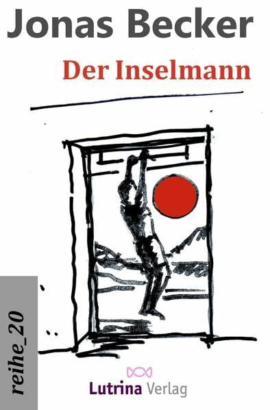 Der Inselmann (reihe_20: Zeitgenössische deutschsprachige Autoren)