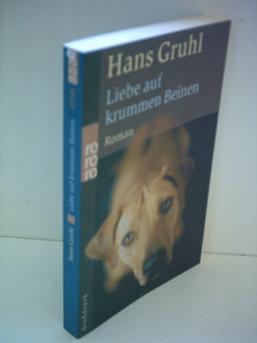 Liebe auf krummen Beinen
