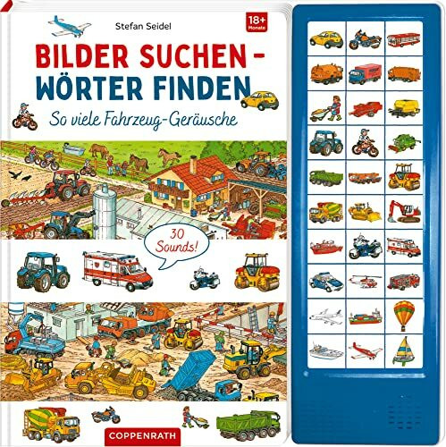 So viele Fahrzeug-Geräusche: 30 Sounds (Bilder suchen – Wörter finden)