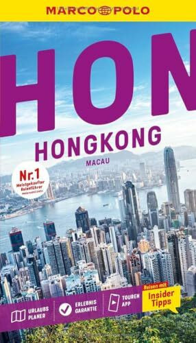 MARCO POLO Reiseführer Hongkong, Macau: Reisen mit Insider-Tipps. Inkl. kostenloser Touren-App