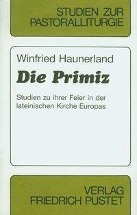 Die Primiz