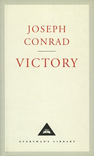Victory: Joseph Conrad (Everyman's Library CLASSICS)