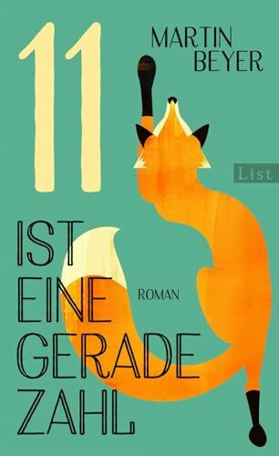 Elf ist eine gerade Zahl: Roman | Ein Mutter-Tochter-Roman über schwere Schicksalschläge und die Macht der Fantasie