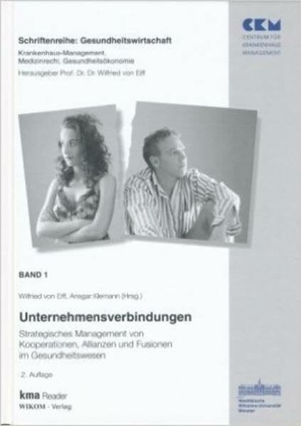 Thieme Band 1, Unternehmensverbindungen, Strategisches Management Von Kooperationen, Allianzen Und Fu...
