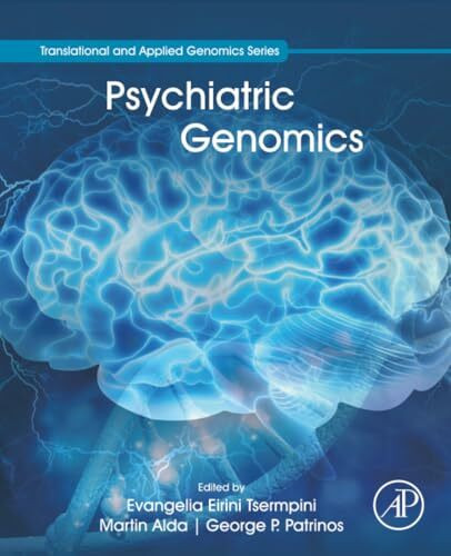 Psychiatric Genomics (Translational and Applied Genomics)