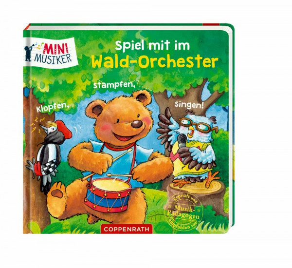 Spiel mit im Wald-Orchester: Klopfen, stampfen, singen! (Mini-Musiker)