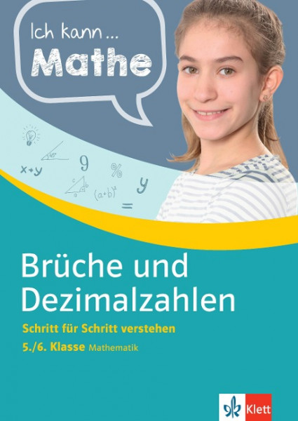 Ich kann Mathe Brüche und Dezimalzahlen 5./6. Klasse