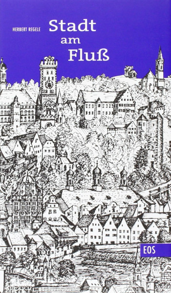 Die Stadt am Fluss