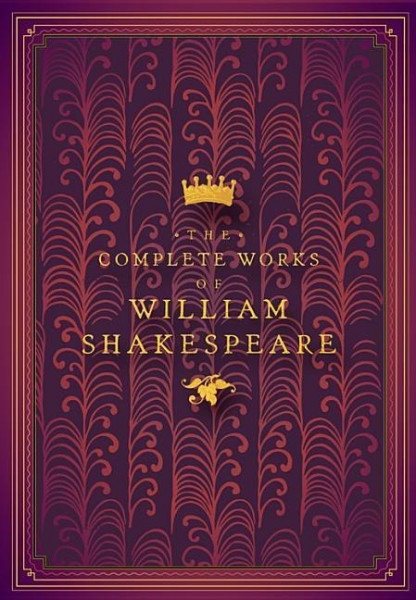 The Complete Works of William Shakespeare