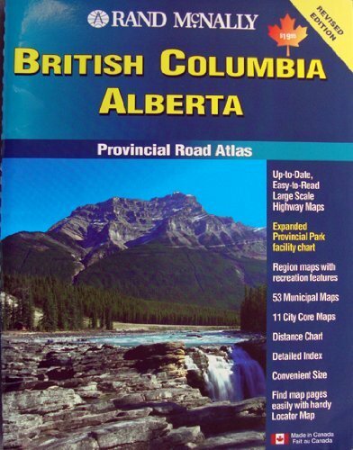 British Columbia Alberta Provincial Road Atlas British Columbia Alberta Provincial Road Atlas