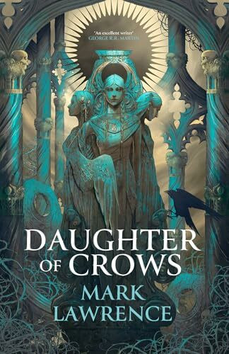 Daughter of Crows: the SUNDAY TIMES BESTSELLING first book in a brand new series from the author of THE BOOK THAT WOULDN'T BURN (The Academy of Kindness)