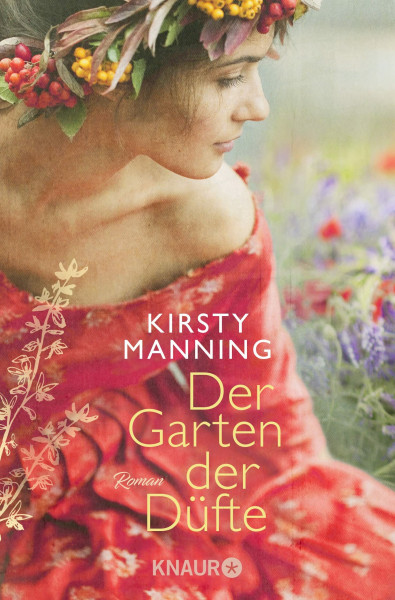 Der Garten der Düfte: Roman