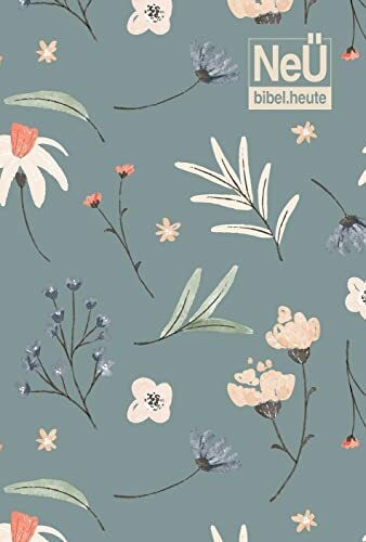 NeÜ bibel.heute Taschenausgabe: Motiv Blumen