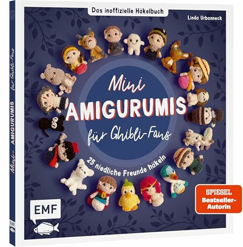 Mini-Amigurumis – Das inoffizielle Häkelbuch für Ghibli-Fans: 25 süße Freunde aus dem legendären Anime-Studio häkeln. Mit Figuren aus Das wandelnde ... Mein Nachbar Totoro, Prinzessin Mononoke uvm.