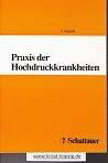 Praxis der Hochdruckkrankheiten