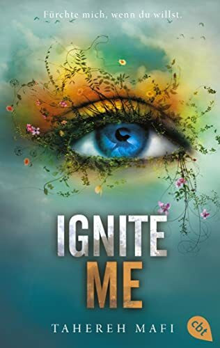 Ignite Me: Die Fortsetzung der mitreißenden Romantasy-Reihe. TikTok made me buy it (Die Shatter-Me-Reihe, Band 3)