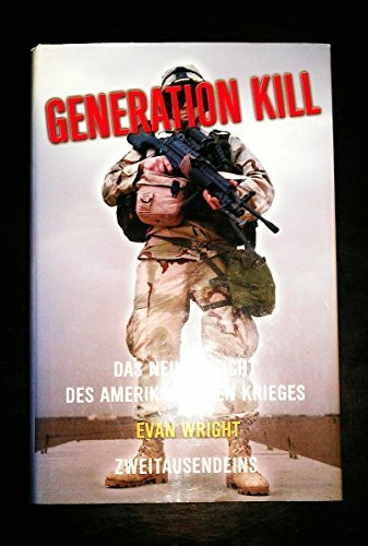 Generation Kill: Das neue Gesicht des Amerikanischen Krieges