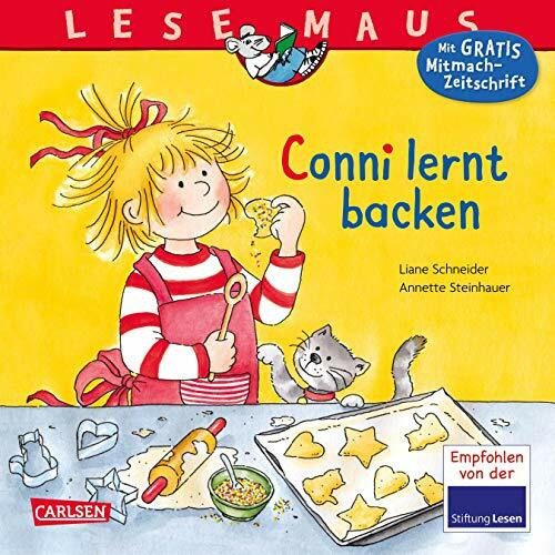 LESEMAUS 81: Conni lernt backen (81): Eine Geschichte