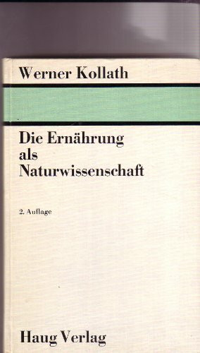 Die Ernährung als Naturwissenschaft