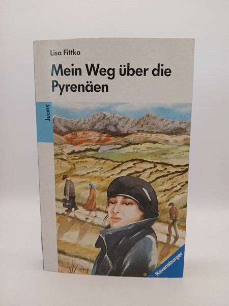 Mein Weg über die Pyrenäen (Ravensburger Taschenbücher)