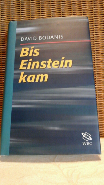 Bis Einstein kam
