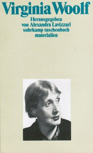 Virginia Woolf: Herausgegeben von Alexandra Lavizarri (suhrkamp taschenbuch)